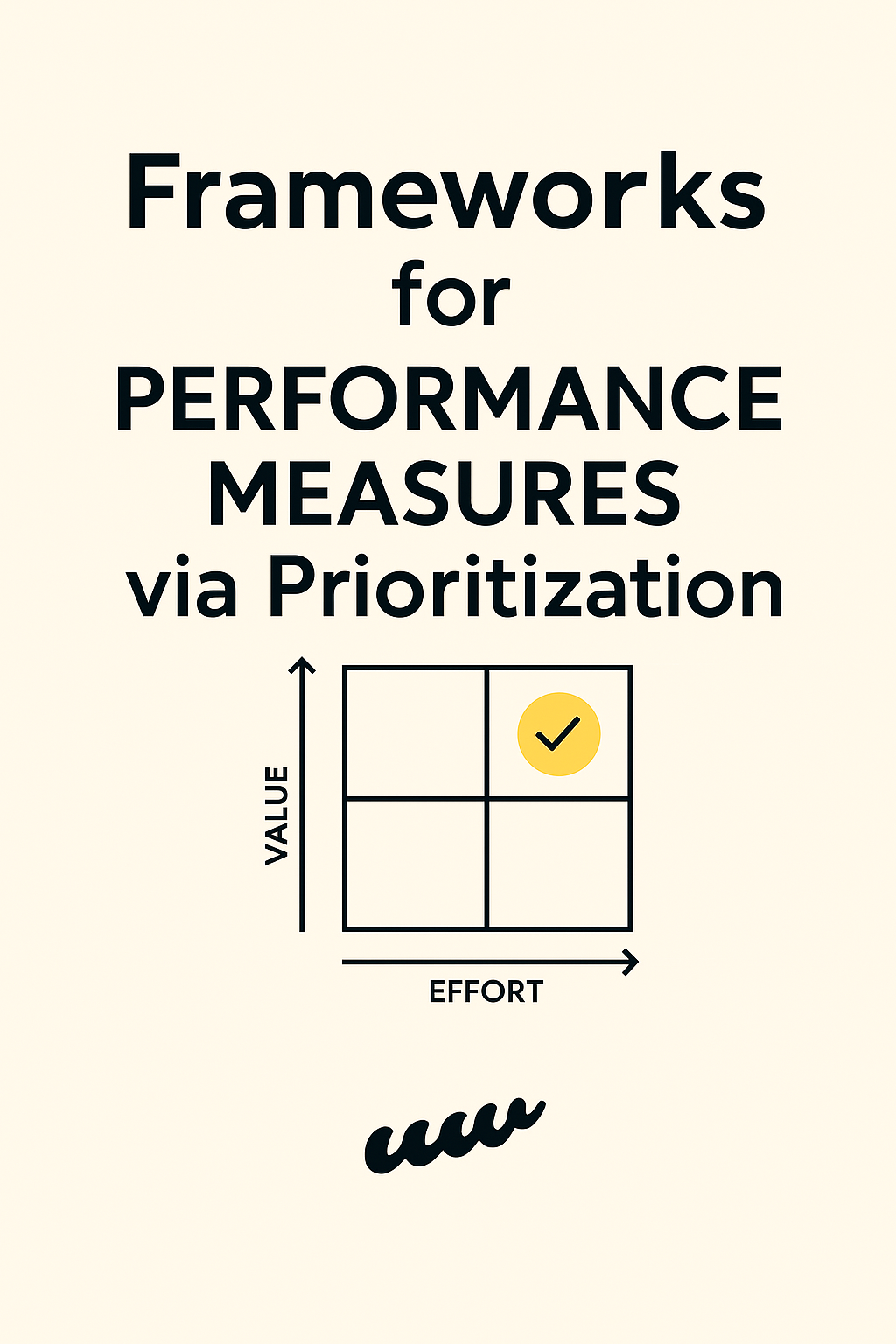 Performance Measures Frameworks